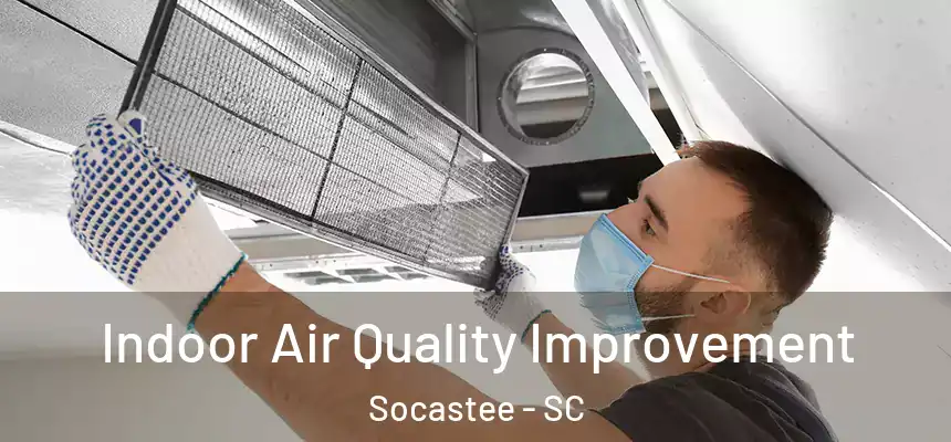  Indoor Air Quality Improvement Socastee - SC